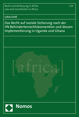 Abbildung von Groß | Das Recht auf soziale Sicherung nach der VN Behindertenrechtskonvention und dessen Implementierung in Uganda und Ghana | 1. Auflage | 2020 | beck-shop.de