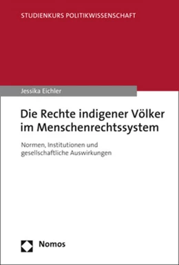 Abbildung von Eichler | Die Rechte indigener Völker im Menschenrechtssystem | 1. Auflage | 2021 | beck-shop.de
