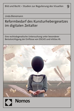Abbildung von Bienemann | Reformbedarf des Kunsturhebergesetzes im digitalen Zeitalter | 1. Auflage | 2021 | beck-shop.de