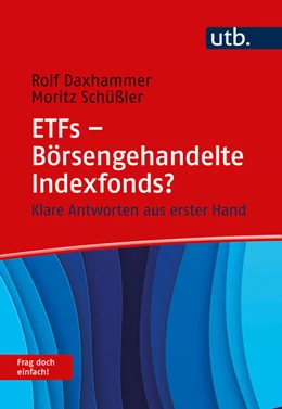 Abbildung von Daxhammer / Schüßler | ETFs - Börsengehandelte Indexfonds? Frag doch einfach! | 1. Auflage | 2024 | beck-shop.de