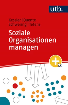Abbildung von Kessler / Quente | Soziale Organisationen managen | 1. Auflage | 2024 | beck-shop.de