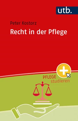 Abbildung von Kostorz | Recht in der Pflege | 1. Auflage | 2024 | beck-shop.de
