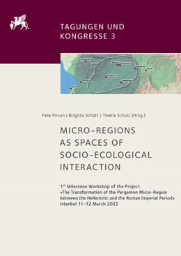 Abbildung von Pirson / Schütt | Micro-regions as spaces of socio-ecological Interaction | 1. Auflage | 2024 | 3 | beck-shop.de