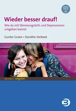 Abbildung von Groen / Verbeek | Wieder besser drauf! | 3. Auflage | 2024 | beck-shop.de
