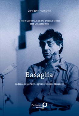 Abbildung von Düsberg / Degano Kieser | Basaglia | 1. Auflage | 2024 | beck-shop.de