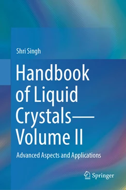 Abbildung von Singh | Handbook of Liquid Crystals-Volume II | 1. Auflage | 2024 | beck-shop.de