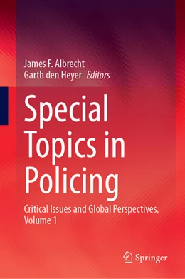 Abbildung von Albrecht / Den Heyer | Special Topics in Policing | 1. Auflage | 2024 | beck-shop.de