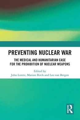 Abbildung von Loretz / Bergen | Preventing Nuclear War | 1. Auflage | 2024 | beck-shop.de