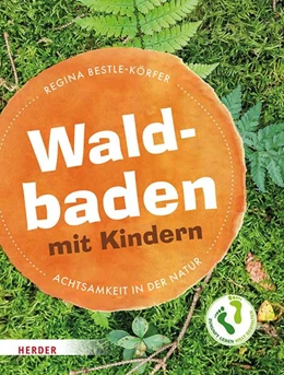 Abbildung von Bestle-Körfer | Waldbaden mit Kindern | 1. Auflage | 2024 | beck-shop.de