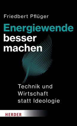 Abbildung von Pflüger | Energiewende besser machen | 1. Auflage | 2024 | beck-shop.de