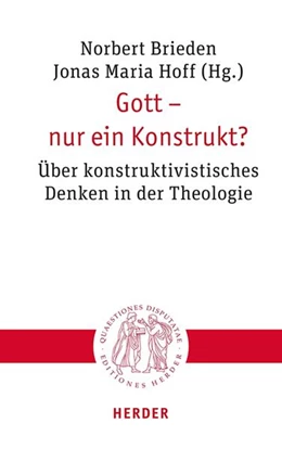 Abbildung von Brieden / Hoff | Gott - nur ein Konstrukt? | 1. Auflage | 2024 | beck-shop.de