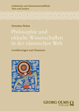 Abbildung von Pielow | Philosophie und okkulte Wissenschaften in der islamischen Welt | 1. Auflage | 2024 | 21 | beck-shop.de