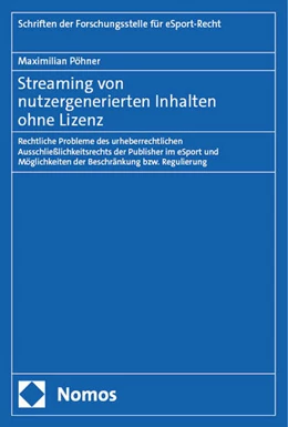 Abbildung von Pöhner | Streaming von nutzergenerierten Inhalten ohne Lizenz | 1. Auflage | 2024 | 4 | beck-shop.de