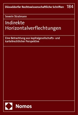 Abbildung von Stratmann | Indirekte Horizontalverflechtungen | 1. Auflage | 2024 | 184 | beck-shop.de