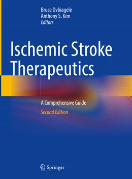 Abbildung von Ovbiagele / Kim | Ischemic Stroke Therapeutics | 2. Auflage | 2024 | beck-shop.de