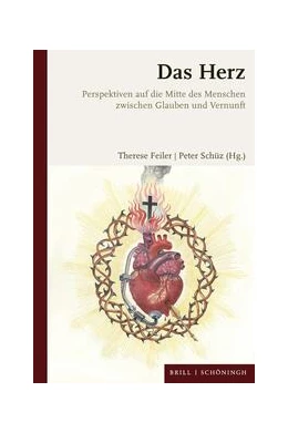 Abbildung von Feiler / Schüz | Das Herz | 1. Auflage | 2024 | beck-shop.de