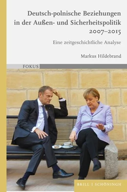 Abbildung von Hildebrand | Deutsch-polnische Beziehungen in der Außen- und Sicherheitspolitik 2007-2015 | 1. Auflage | 2024 | beck-shop.de