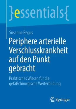 Abbildung von Regus | Periphere arterielle Verschlusskrankheit auf den Punkt gebracht | 1. Auflage | 2024 | beck-shop.de