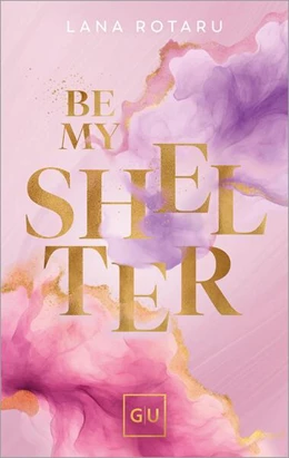 Abbildung von Rotaru | Be My Shelter | 1. Auflage | 2024 | beck-shop.de