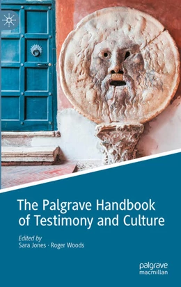 Abbildung von Jones / Woods | The Palgrave Handbook of Testimony and Culture | 1. Auflage | 2024 | beck-shop.de