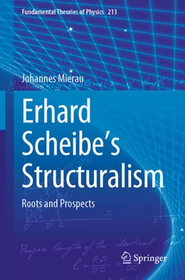 Abbildung von Mierau | Erhard Scheibe's Structuralism | 1. Auflage | 2024 | 213 | beck-shop.de