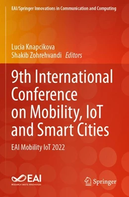 Abbildung von Knapcikova / Zohrehvandi | 9th International Conference on Mobility, IoT and Smart Cities | 1. Auflage | 2024 | beck-shop.de