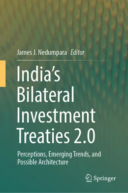 Abbildung von Nedumpara | India’s Bilateral Investment Treaties 2.0 | 1. Auflage | 2024 | beck-shop.de
