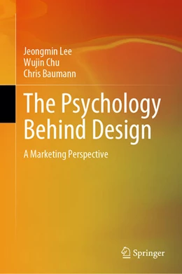 Abbildung von Lee / Chu | The Psychology Behind Design | 1. Auflage | 2024 | beck-shop.de