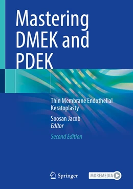 Abbildung von Jacob | Mastering DMEK and PDEK | 2. Auflage | 2024 | beck-shop.de