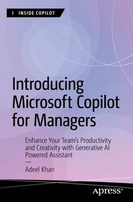 Abbildung von Khan | Introducing Microsoft Copilot for Managers | 1. Auflage | 2024 | beck-shop.de