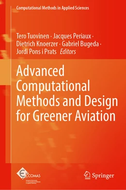 Abbildung von Tuovinen / Periaux | Advanced Computational Methods and Design for Greener Aviation | 1. Auflage | 2024 | 59 | beck-shop.de