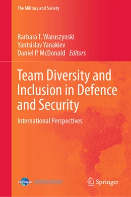 Abbildung von Waruszynski / Yanakiev | Team Diversity and Inclusion in Defence and Security | 1. Auflage | 2024 | beck-shop.de