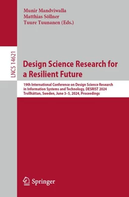 Abbildung von Mandviwalla / Söllner | Design Science Research for a Resilient Future | 1. Auflage | 2024 | 14621 | beck-shop.de