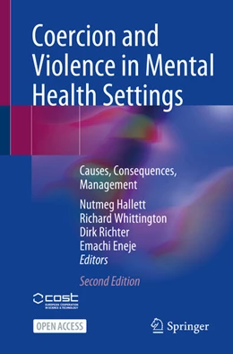 Abbildung von Hallett / Whittington | Coercion and Violence in Mental Health Settings | 2. Auflage | 2024 | beck-shop.de