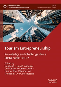 Abbildung von García-Almeida / Gunnarsdóttir | Tourism Entrepreneurship | 1. Auflage | 2024 | beck-shop.de