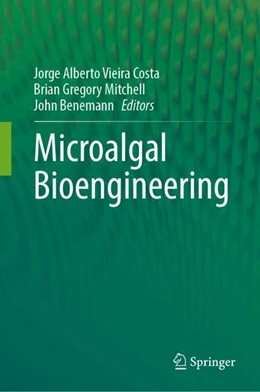 Abbildung von Vieira Costa / Mitchell | Microalgal Bioengineering | 1. Auflage | 2024 | beck-shop.de