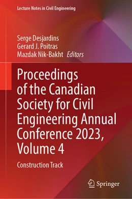 Abbildung von Desjardins / Poitras | Proceedings of the Canadian Society for Civil Engineering Annual Conference 2023, Volume 4 | 1. Auflage | 2024 | 498 | beck-shop.de