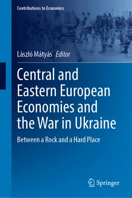 Abbildung von Mátyás | Central and Eastern European Economies and the War in Ukraine | 1. Auflage | 2024 | beck-shop.de