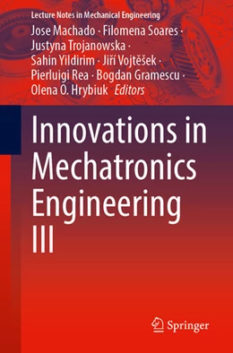 Abbildung von Machado / Soares | Innovations in Mechatronics Engineering III | 1. Auflage | 2024 | beck-shop.de