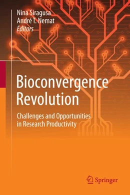 Abbildung von Siragusa / Nemat | Bioconvergence Revolution | 1. Auflage | 2024 | beck-shop.de
