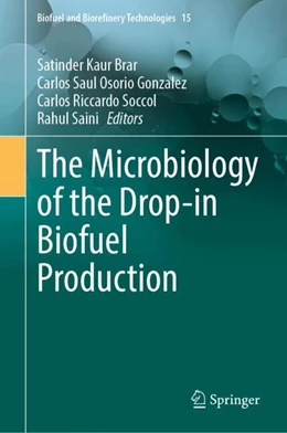 Abbildung von Brar / Osorio Gonzalez | The Microbiology of the Drop-in Biofuel Production | 1. Auflage | 2024 | 15 | beck-shop.de