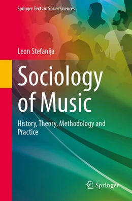 Abbildung von Stefanija | Sociology of Music | 1. Auflage | 2024 | beck-shop.de
