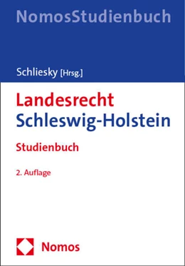 Abbildung von Schliesky | Landesrecht Schleswig-Holstein | 2. Auflage | 2024 | beck-shop.de