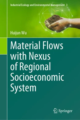 Abbildung von Wu | Material Flows with Nexus of Regional Socioeconomic System | 1. Auflage | 2024 | beck-shop.de