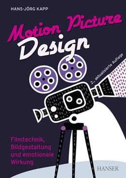 Abbildung von Kapp | Motion Picture Design | 2. Auflage | 2024 | beck-shop.de