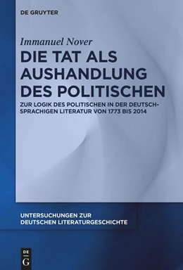 Abbildung von Nover | Die Tat als Aushandlung des Politischen | 1. Auflage | 2024 | beck-shop.de