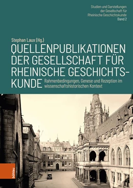 Abbildung von Laux | Quellenpublikationen der Gesellschaft für Rheinische Geschichtskunde | 1. Auflage | 2024 | beck-shop.de