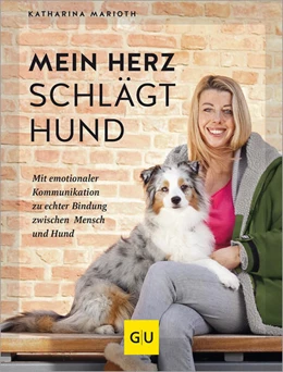 Abbildung von Marioth | Mein Herz schlägt Hund | 1. Auflage | 2024 | beck-shop.de