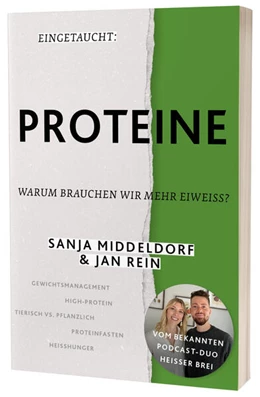 Abbildung von Rein / Middeldorf | Eingetaucht: Proteine | 1. Auflage | 2024 | beck-shop.de