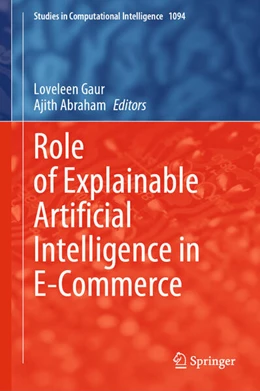 Abbildung von Gaur / Abraham | Role of Explainable Artificial Intelligence in E-Commerce | 1. Auflage | 2024 | beck-shop.de